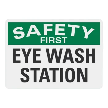 Lavex 10" x 7" Engineer-Grade Reflective Aluminum "Safety First / Eye Wash Station" Sign