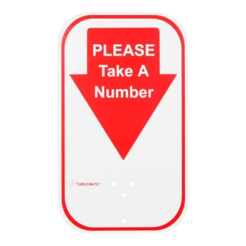 Turn-O-Matic 106000100 Please Take A Number Sign