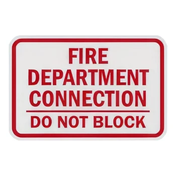 Lavex 18" x 12" Engineer-Grade Reflective Aluminum "Fire Department Connection / Do Not Block" Safety Sign