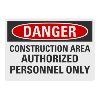 Lavex 14" x 10" Non-Reflective Plastic "Danger / Construction Area / Authorized Personnel Only" Safety Sign